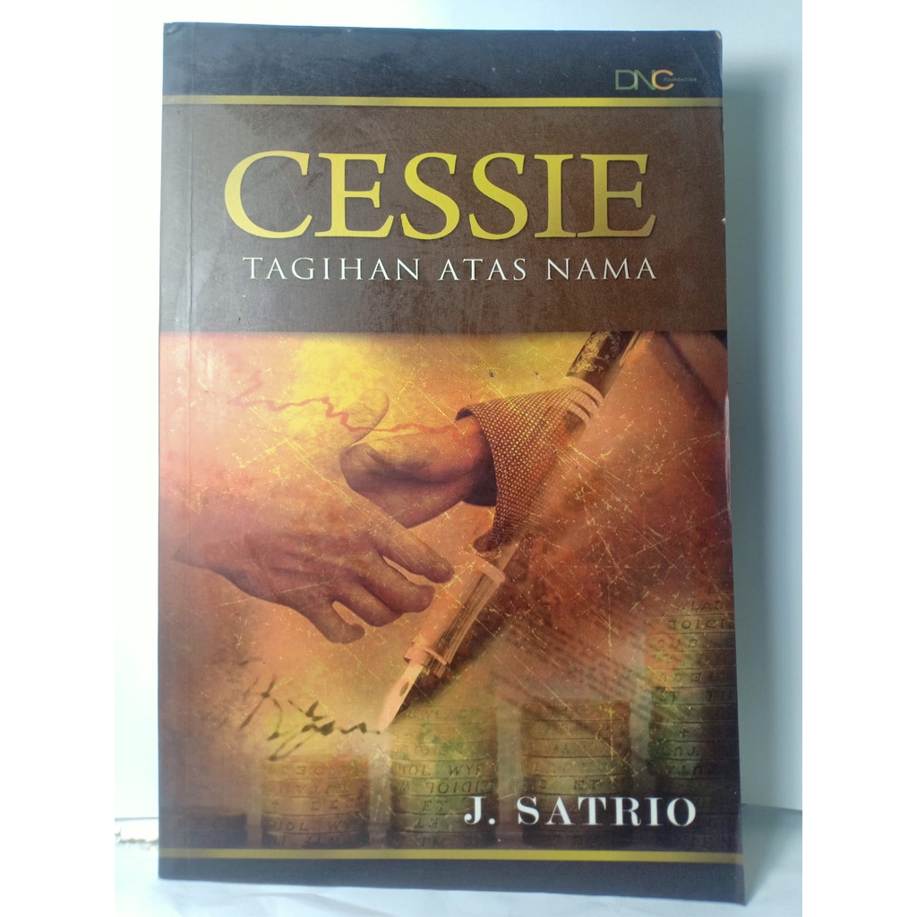 BUKU HUKUM CESSIE TAGIHAN ATAS NAMA J SATRIO BUKU HUKUM PERJANJIAN ORIGINAL ASLI