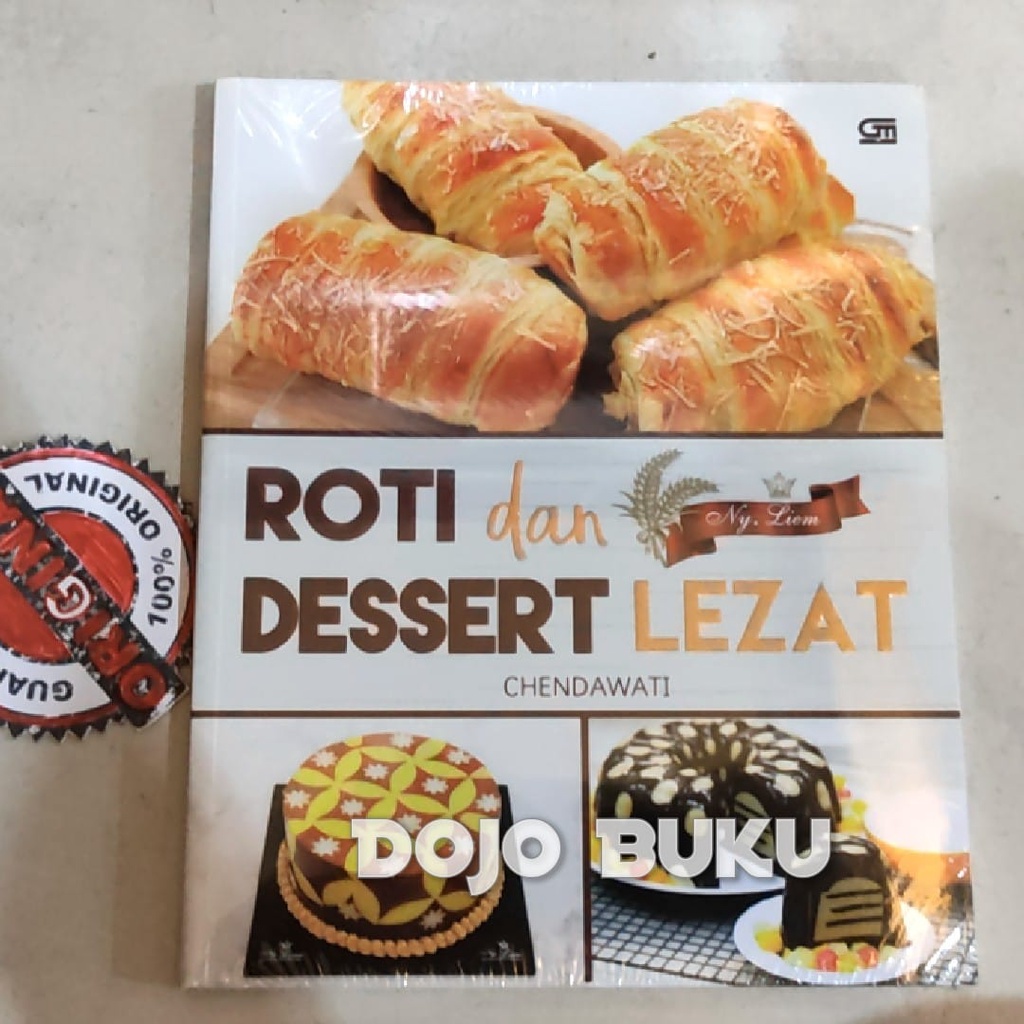 Buku Resep Roti &amp; Dessert Lezat Ala Ny. Liem by Chendawati
