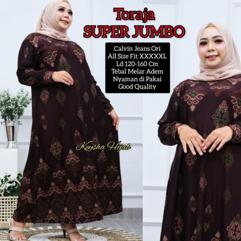 Toraja Super Jumbo Maxy Gamis Calvin Jeans Jumbo LD max 160