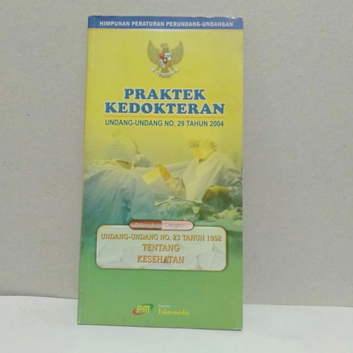 Jual Ori Buku Praktek Kedokteran Undang Undang No Tahun Uu No Ta Shopee Indonesia