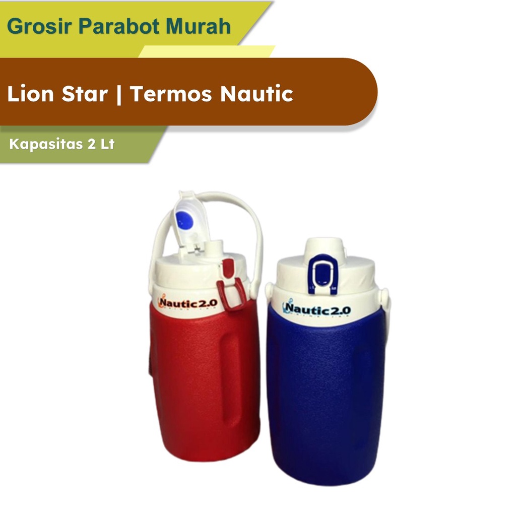 TERMOS NAUTIC LION STAR MURAH | TERMOS LION STAR 2 LITER MURAH | TERMOS PORTA LION STAR MURAH | TERM