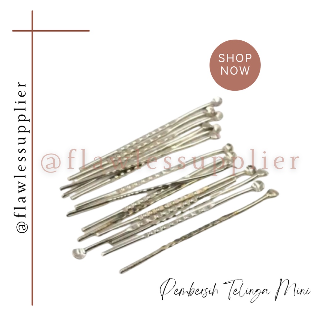 Korek Kuping Besi Stainless Kecil New Star Alat Pembersih Telinga Chroom Besi Termurah / Korek Kupin