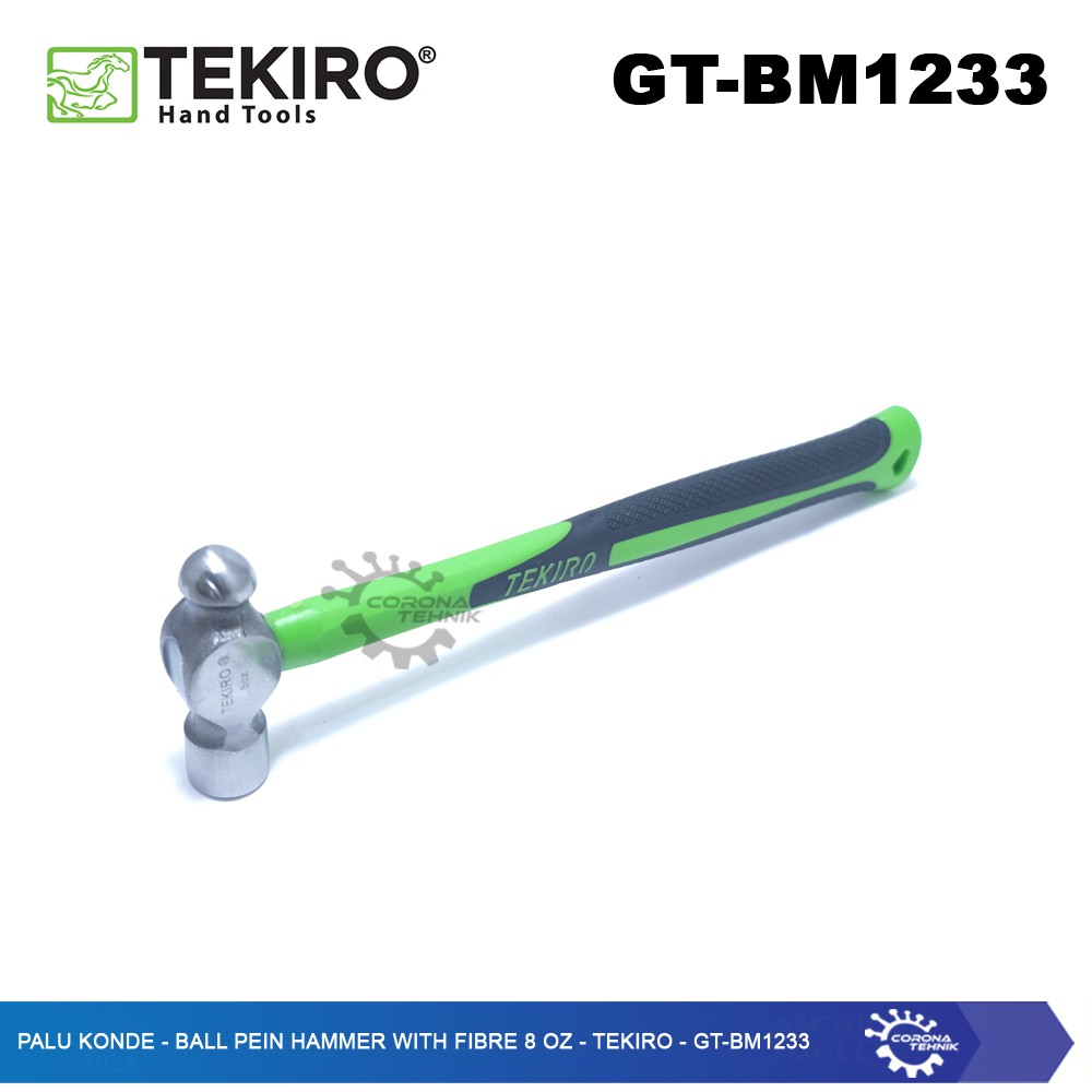 GT-BM1233 - Palu Konde - Ball Pein Hammer With Fibre 8 OZ - Tekiro