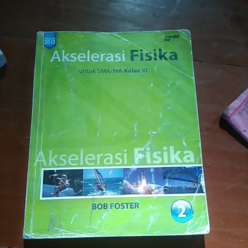 akselerasi fisika 2 SMA k 13