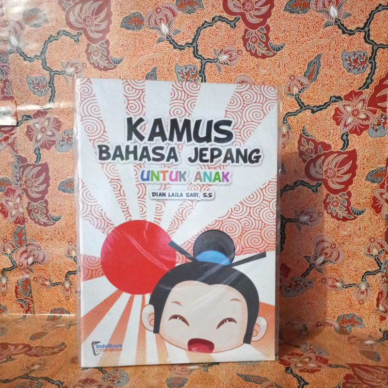 Buku Pengetahuan Anak - Kamus Bahasa Jepang Untuk Anak