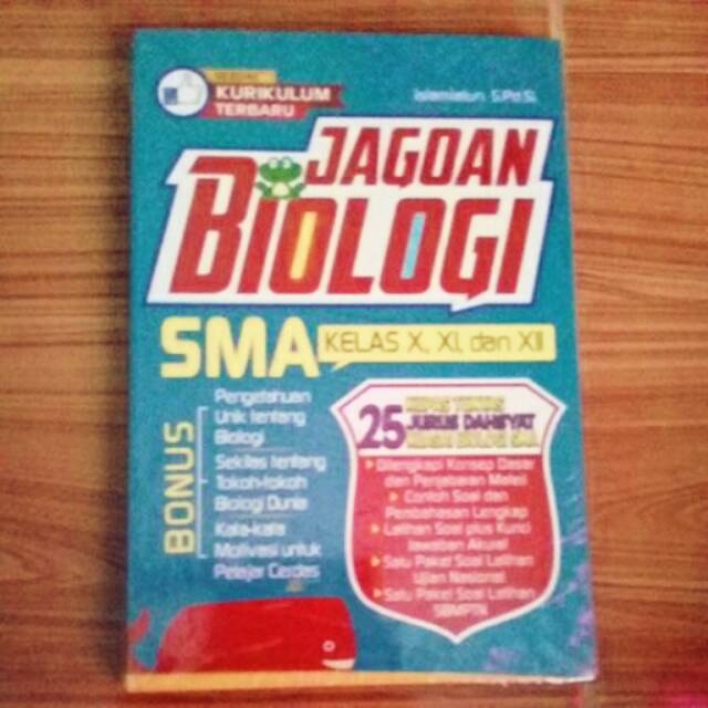 

JAGOAN BIOLOGI SMA KELAS X, X, dan XII
