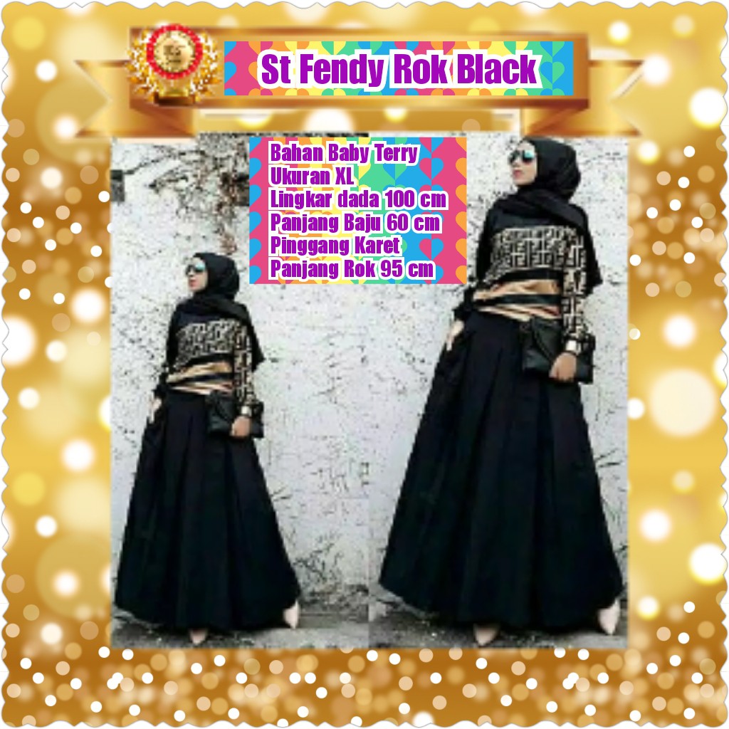 ST FENDY ROK  BLACK / SETELAN WANITA MUSLIM/ TERPOPULER / TERLARIS / TERMURAH / KONDANGAN / PESTA