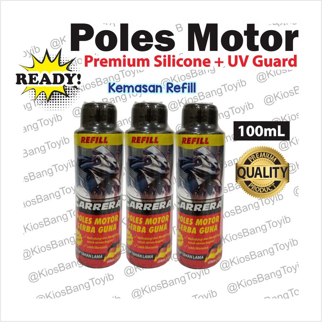 Poles Pengkilat Body Motor Serbaguna Spray Refill 100mL ★Carrera★