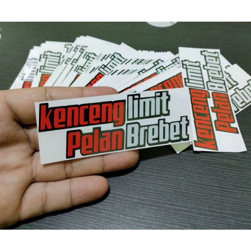 Sticker kenceng limit cutting