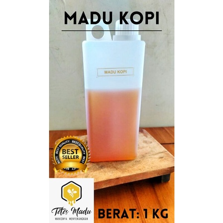 

Madu Kopi Murni Asli Hutan 100% Alami 1Kg / TETES MADU
