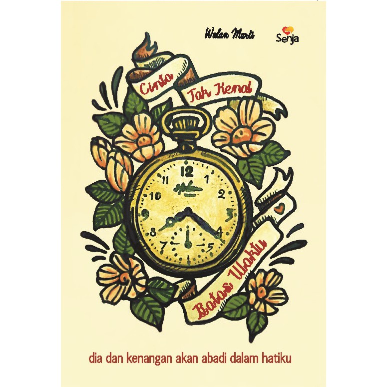 Buku Cinta Tak Kenal Batas dan Waktu - Senja