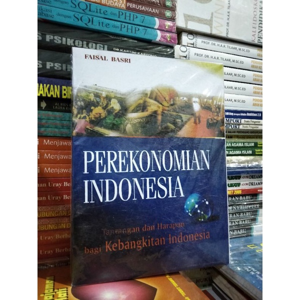 PEREKONOMIAN INDONESIA tantangan dan harapan bagi kebangkitan Indonesia