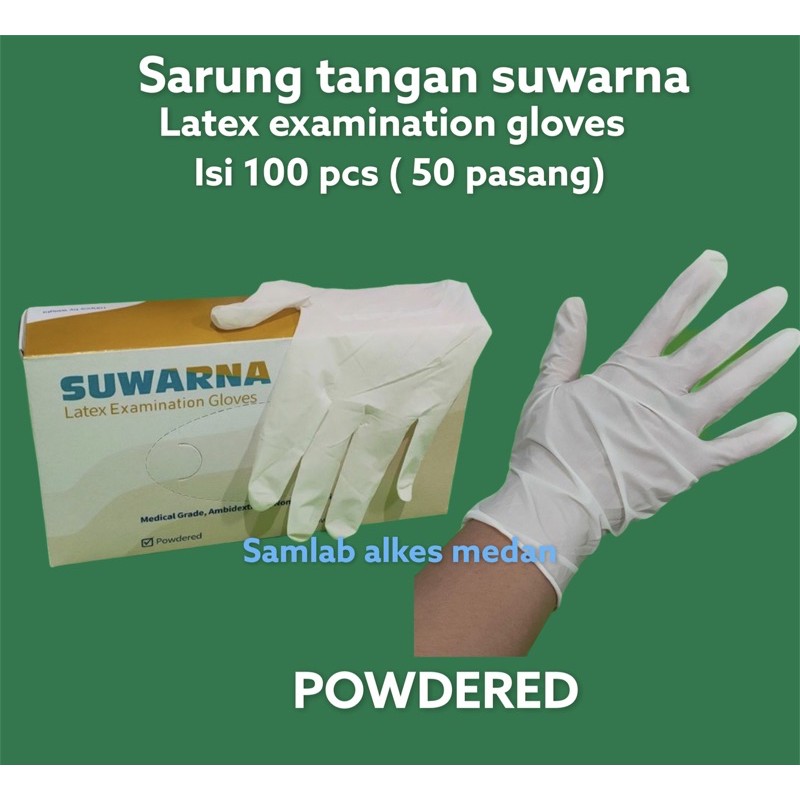 Sarung Tangan Latex Suwarna Sarung tangan  Powdered SUWARNA handscoon suwarna