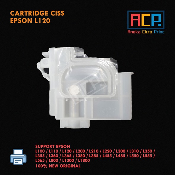 Cartridge CISS Epson L110 L120 L121 L210 L220 L310 L350 L360 L405 L565 L800 L1300 L1800 - New Original