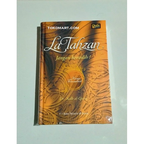 Buku LA TAHZAN - JANGAN BERSEDIH - Dr. Aidh Al-Qarni - Buku Islam Best Seller - Indonesia