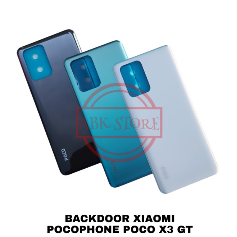 TUTUP BELAKANG BACKDOOR BACKCOVER BACK CASING XIAOMI POCOPHONE POCO X3 GT