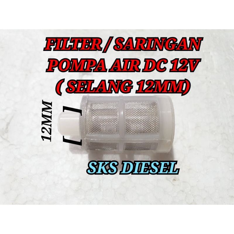 Filter Kecil Saringan Pompa Air DC 12V Dinamo Sprayer