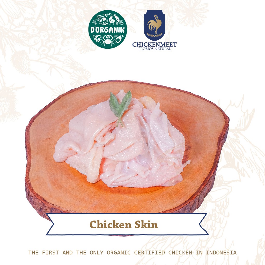 

ORGANIC CHICKEN - CHICKEN SKIN 500 GR (AYAM ORGANIK - KULIT AYAM)