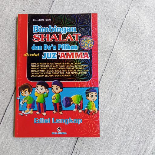 BUKU ANAK SHOLAT, DOA &amp; JUZ AMMA (BERGAMBAR)