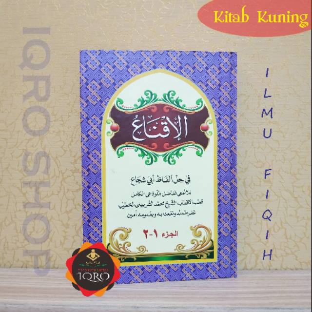 Kitab Iqna Al Iqna Kitab Kuning Jilid Tebal