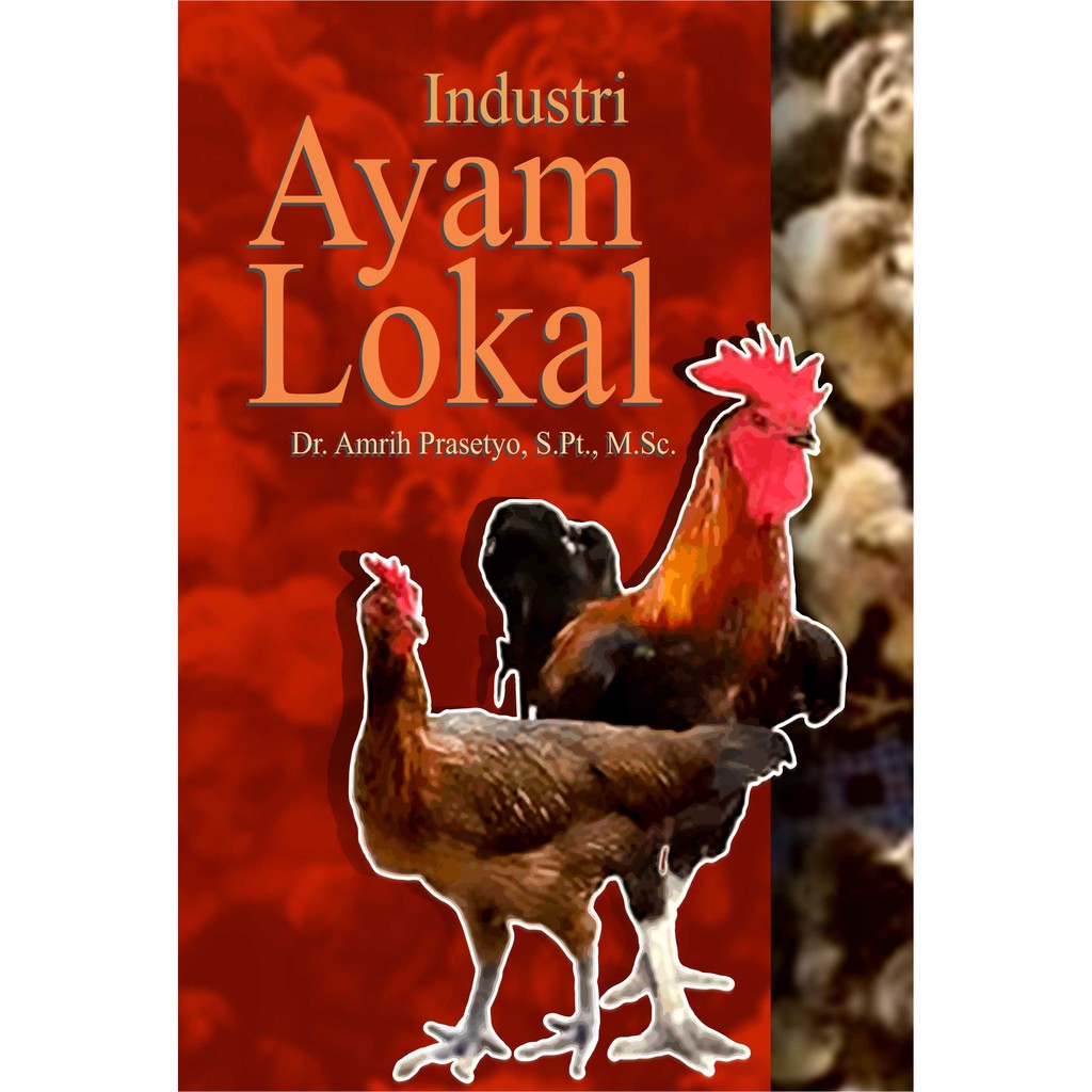 

original Buku Industri Ayam Lokal (HVS 70gr)