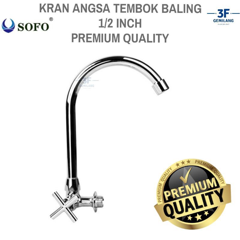 Sofo - Kran ANGSA TEMBOK DAPUR BALING 1/2 INCH PREMIUM QUALITY