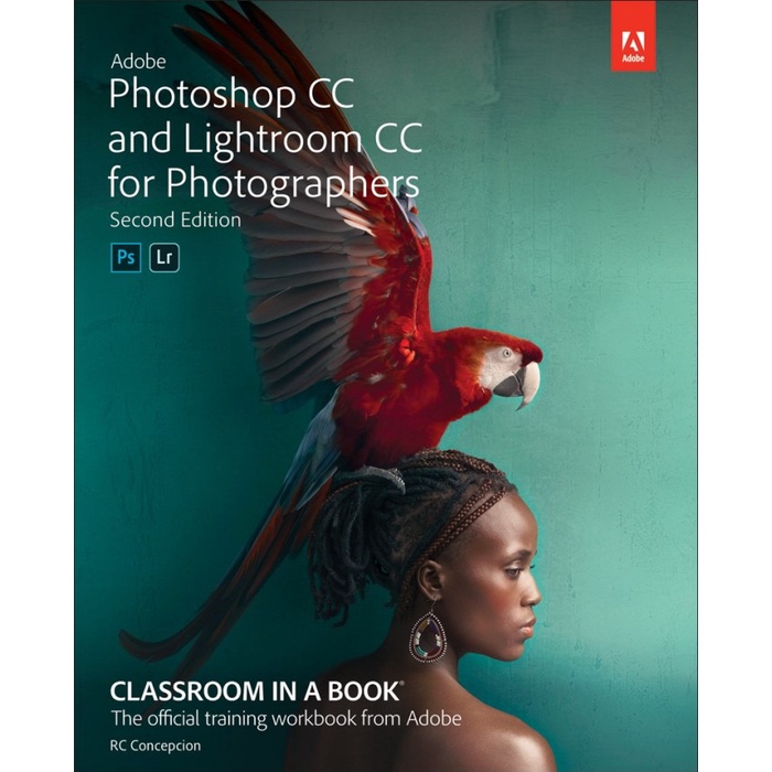 Adobe Photoshop CC and Lightroom CC for Photographers Classroom..