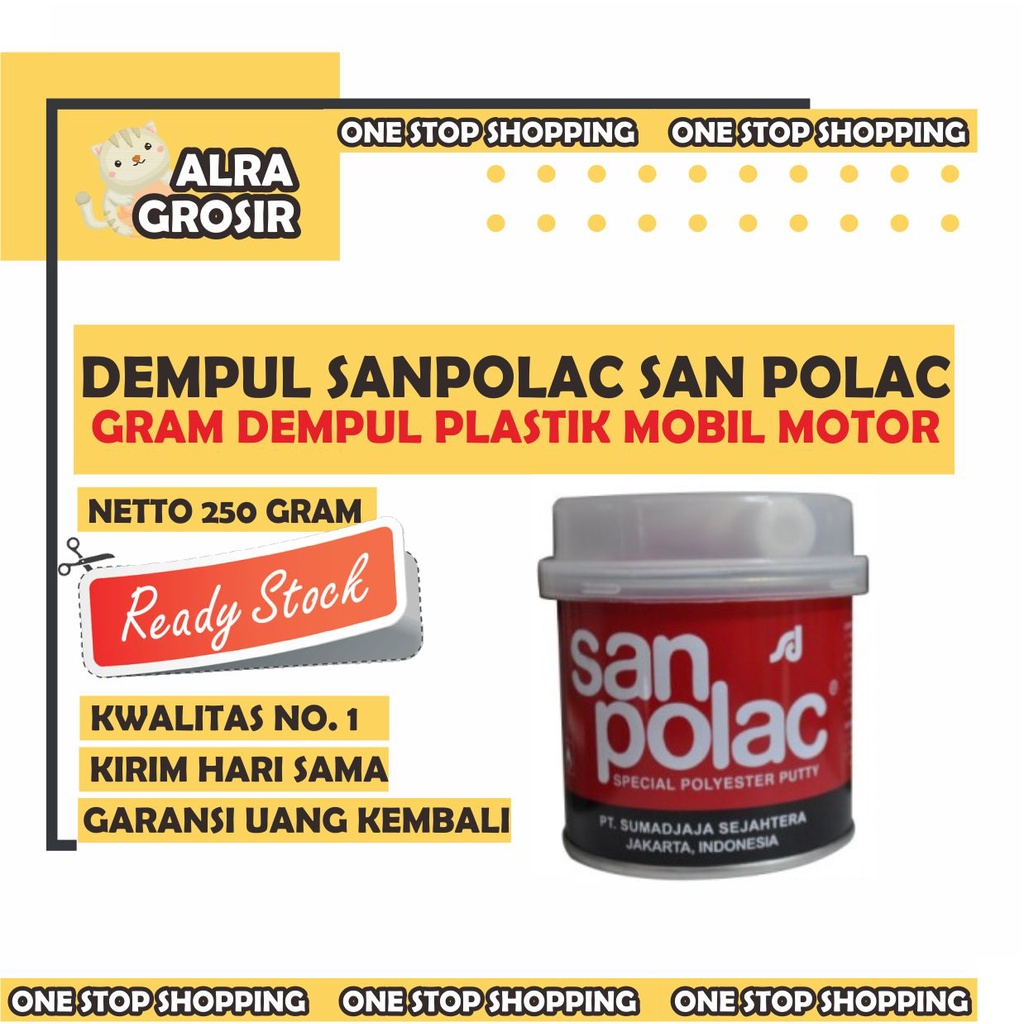 DEMPUL SANPOLAC SAN POLAC 250 GRAM DEMPUL PLASTIK MOBIL MOTORDEMPUL SANPOLAC SAN POLAC 250 GRAM DEMP