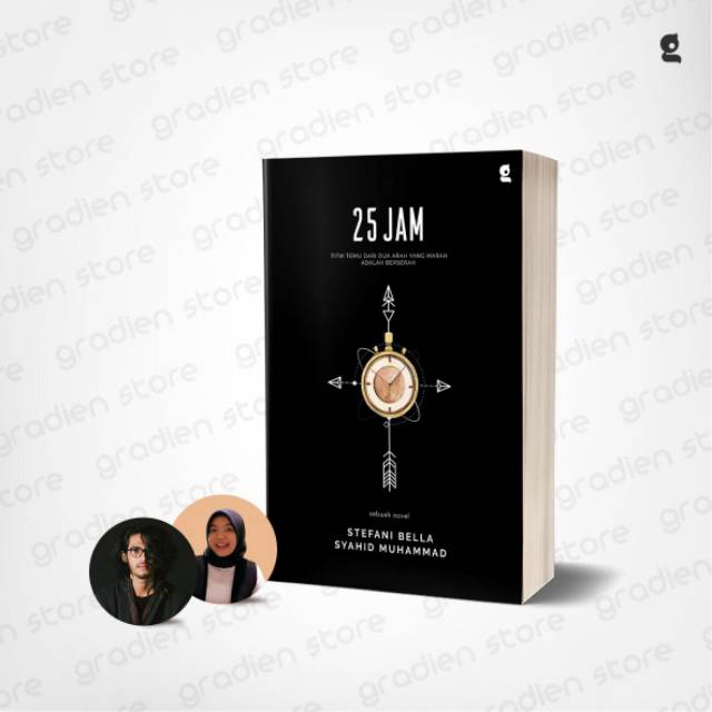 Novel 25 JAM - Syahid Muhammad & Stefani Bella - Gradien Mediatama