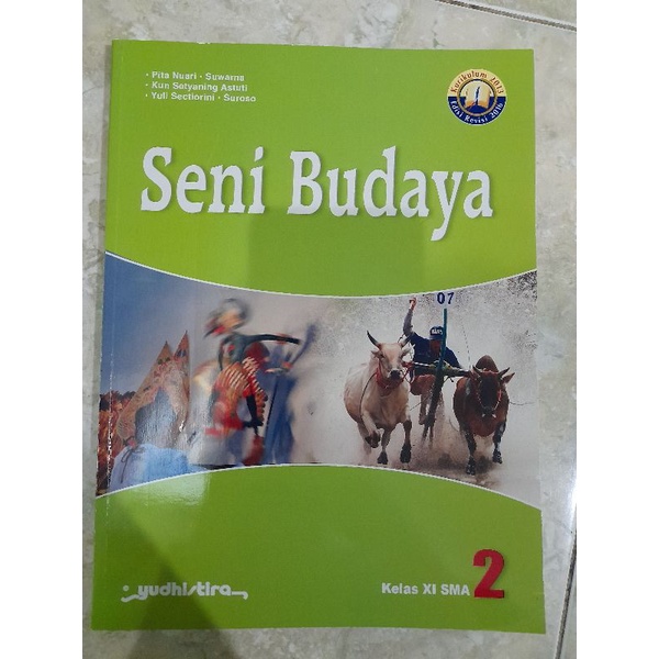 

Seni Budaya kurikulum 2013 revisi ( kelas XI SMA )