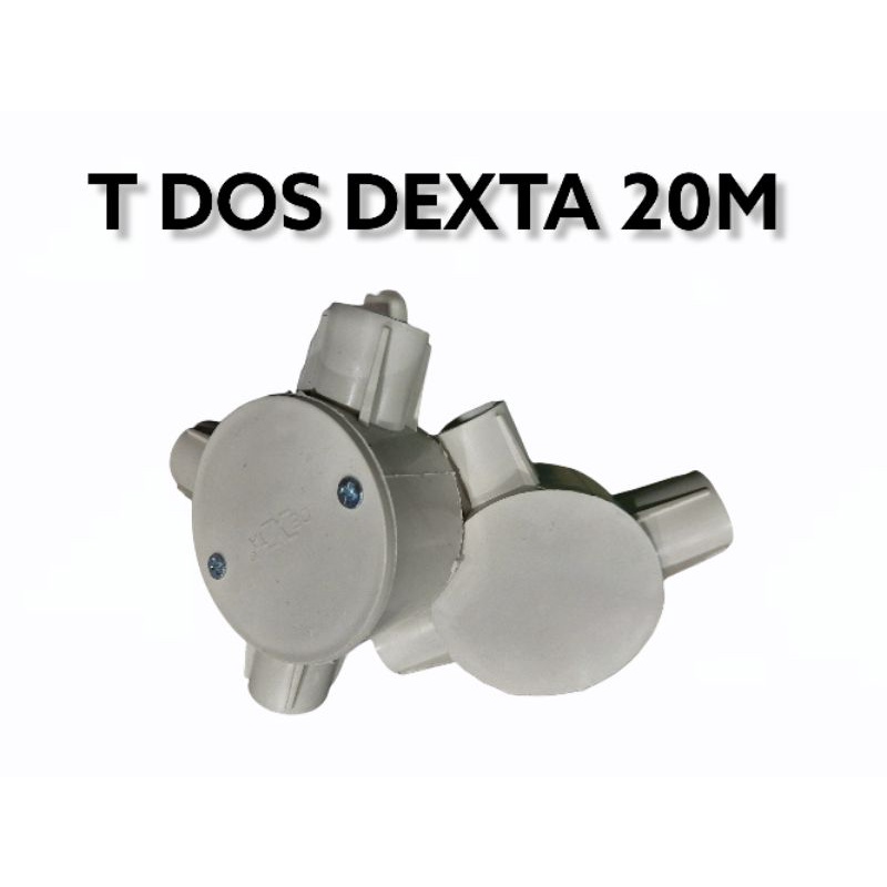T DOS DEXTA 20M