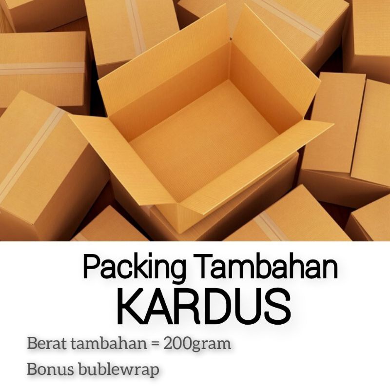 PACKING KEMASAN TAMBAHAN KARDUS + BUBLEWRAP FREE