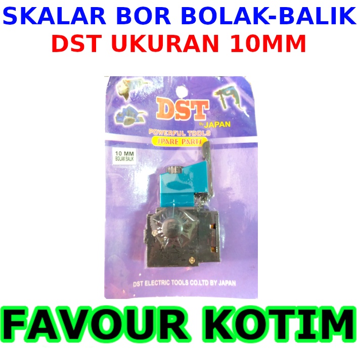 SAKLAR MESIN BOR 10MM BOLAK BALIK SWITCH ON OFF MODERN FVKOTIM