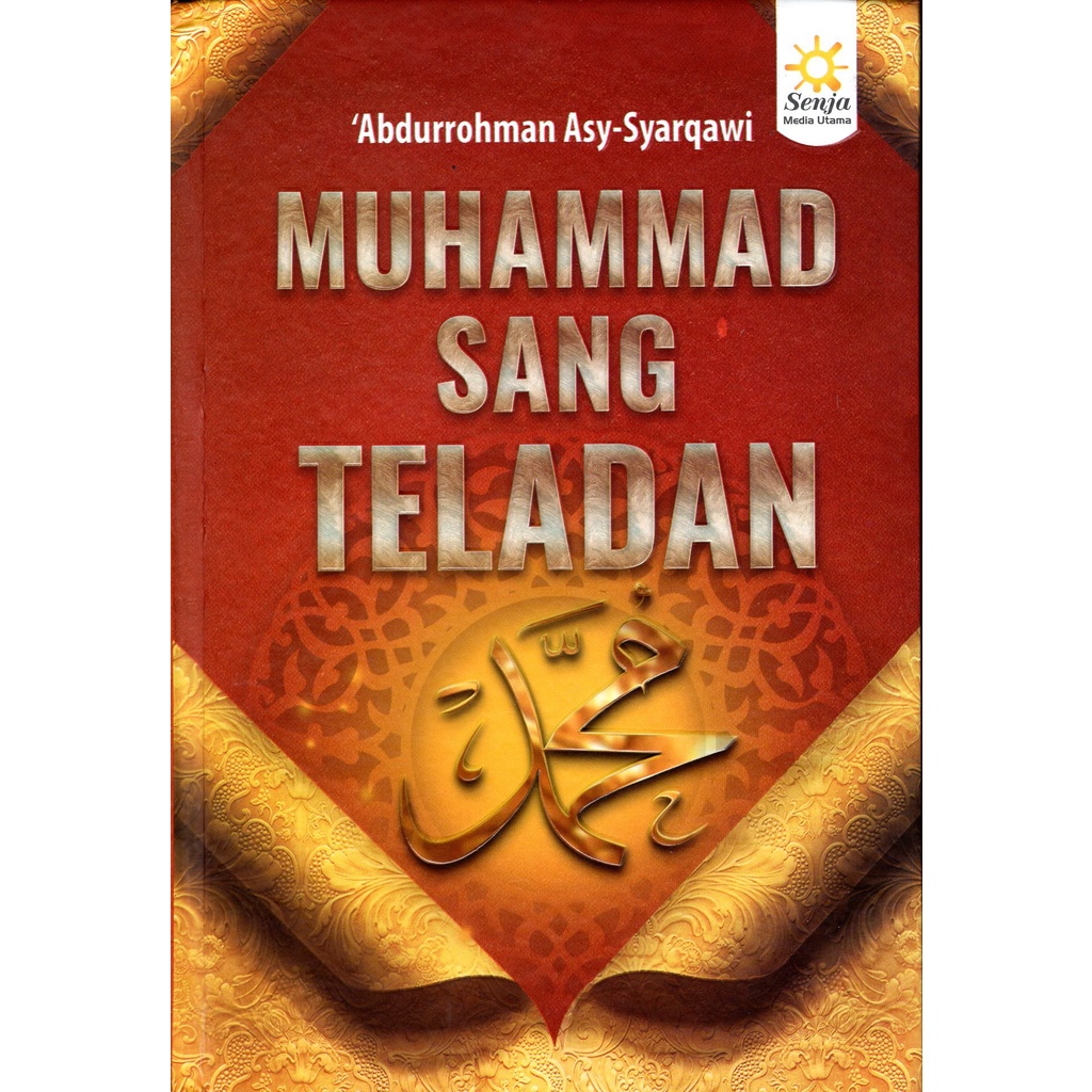 Muhammad Sang Teladan