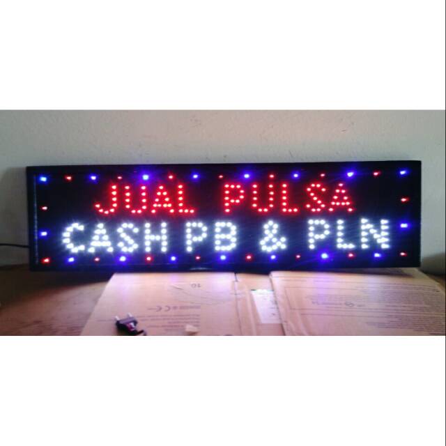 Tulisan lampu led / led sign jual pulsa cash pb & pln