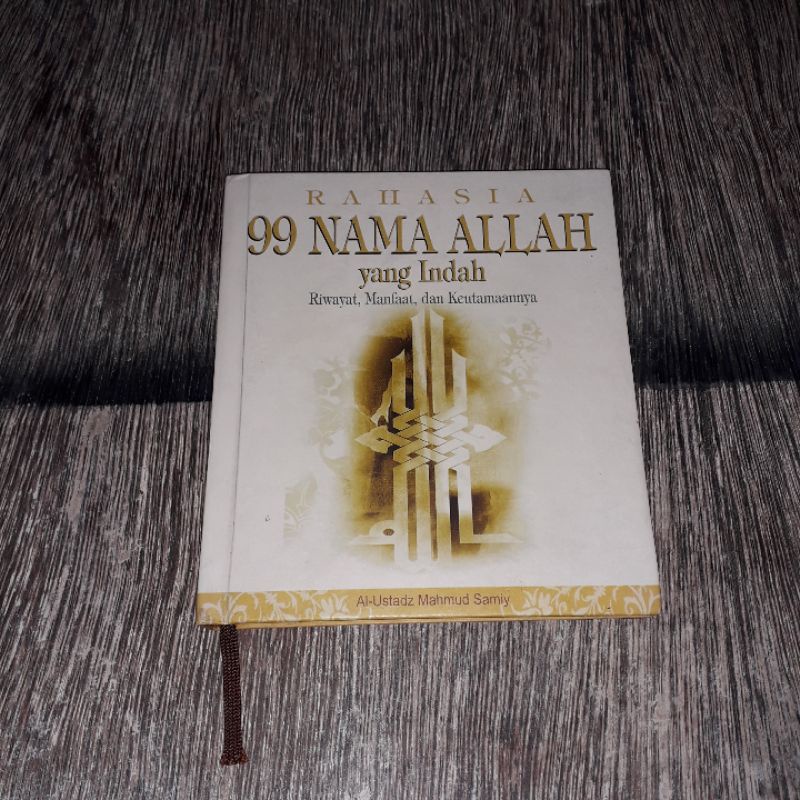 RAHASIA 99 NAMA ALLAH YANG INDAH AL USTADZ MAHMUD SAMIY