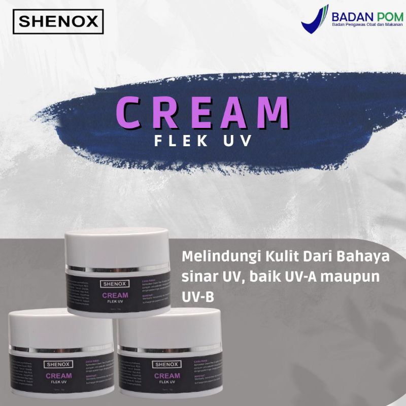CREAM FLEK UV  BY SHENOX BPOM - Cream Khusus Flek Hitam Membandel/Menahun