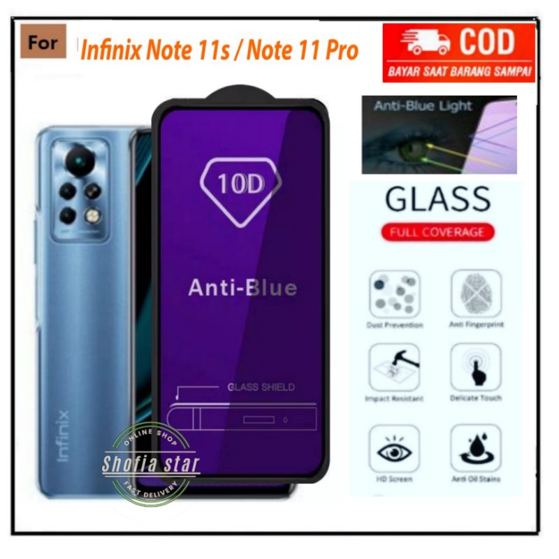 TEMPERED GLASS BLUE LIGHT INFINIX NOTE 11S  NOTE 11 PRO ANTI BLUE LIGHT ANTI RADIASI FULL LAYAR