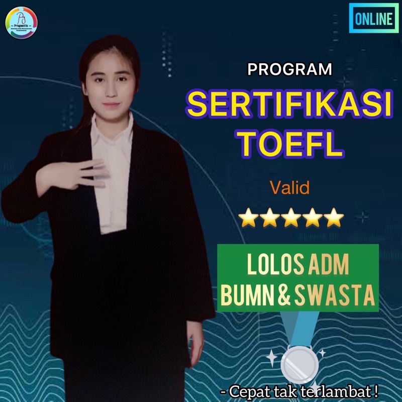 TOEFL EPT/ PBT Sertifikat Resmi 100% Proses CEPAT 1 Hari