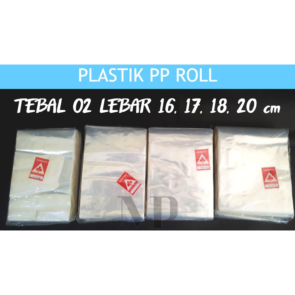  Plastik  PP ROLL  Lebar 16 17 18 20 cm Tebal 02 Bening 