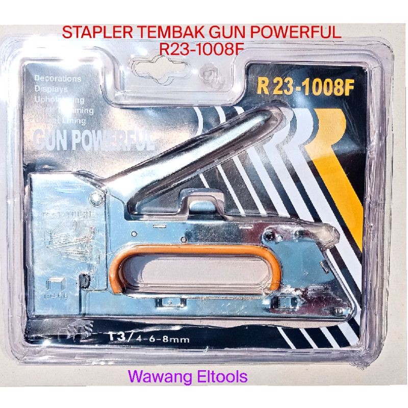 

GUN TACKER/STAPLER TEMBAK GUN POWERFUL R23-1008F/STAINLESS /4-6-8 mm