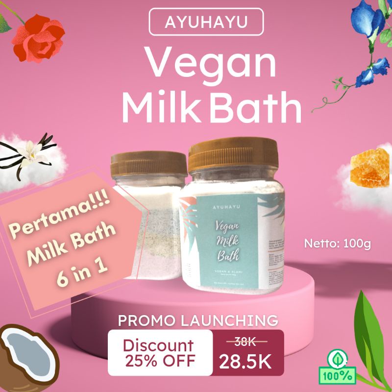 [100g] VEGAN MILK BATH MANDI SUSU MASKER TUBUH NATURAL SPA ALAMI COCONUT MILK BODY MASK MASKER SPA TUBUH AYUHAYU KELAPA BUBUK TELANG MAWAR TEH HIJAU MADU VANILA