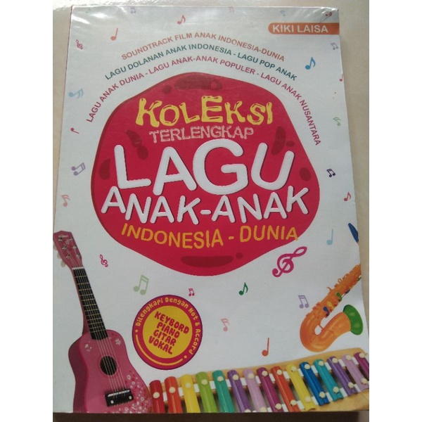 

Buku Koleksi Lagu Terlengkap Anak Anak Indonesia-Dunia
