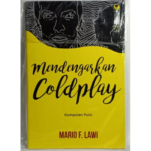 MENDENGARKAN COLDPLAY KUMPULAN PUISI MARIO F LAWI BUKU PUISI BUKU FIKSI BUKU SASTRA BUKU ORIGINAL