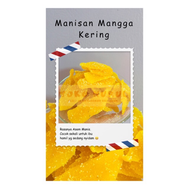 

MANISAN MANGGA KERING