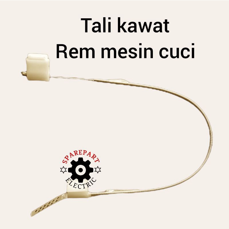 TALI REM / KAWAT REM UNTUK DINAMO SPIN PENGERING MESIN CUCI UNIVERSAL