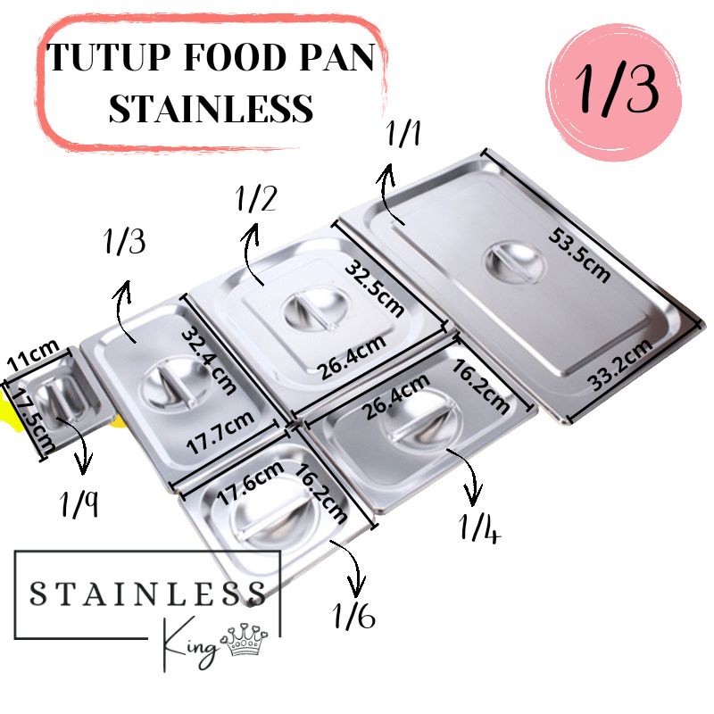 TUTUP FOOD PAN 1/3 STAINLESS FOOD GASTRONOM