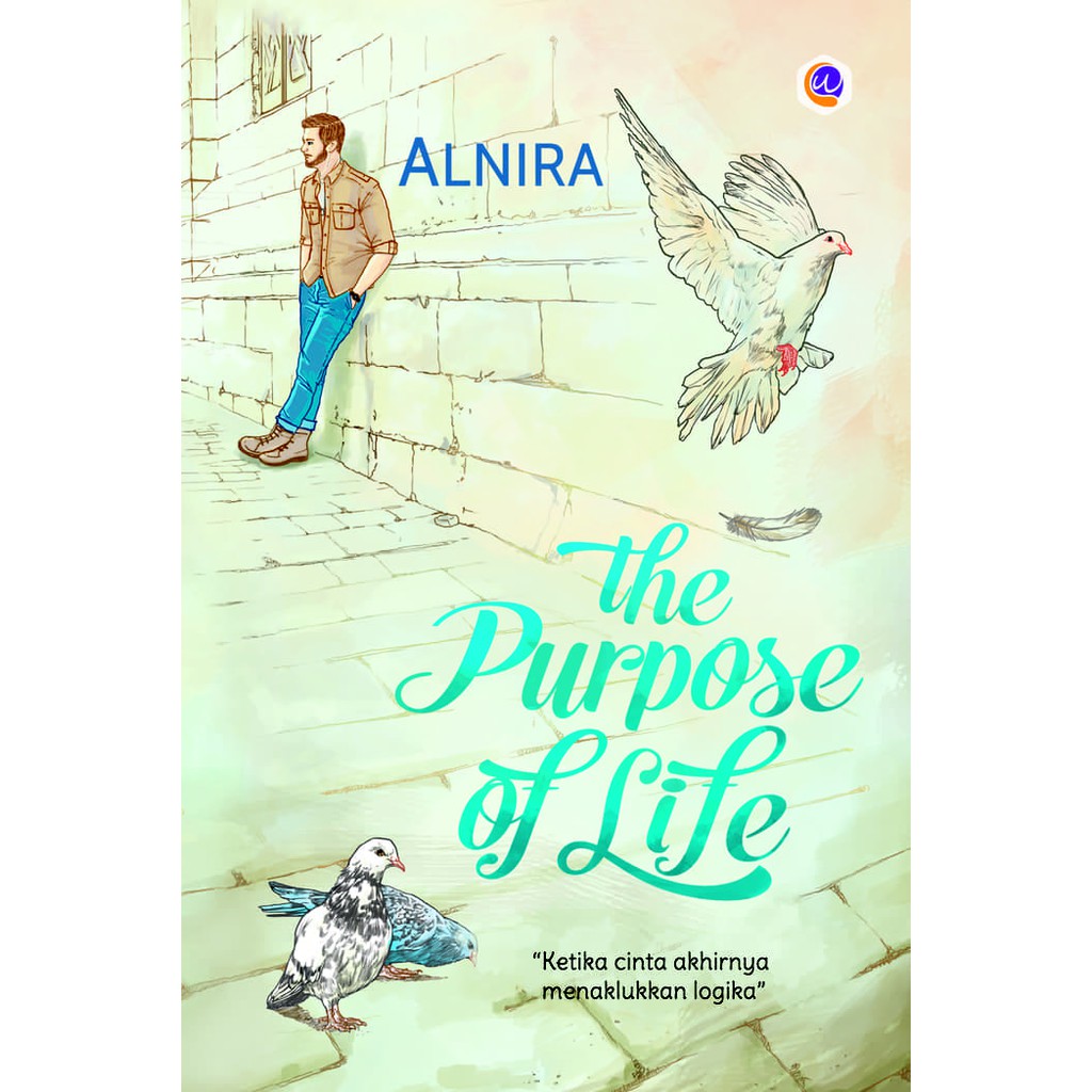 #The Purpose of life - Alnira