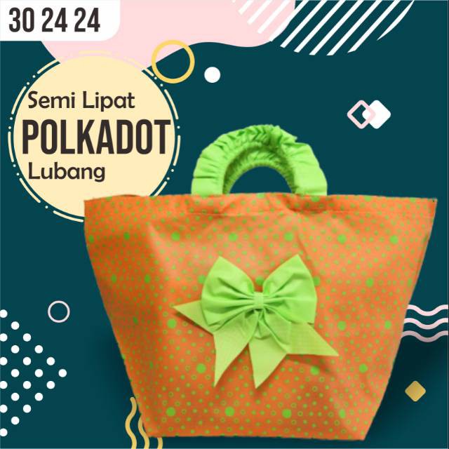 

[COD] Goodie bag hantaran spunbond motif polkadot mewah uk.2424