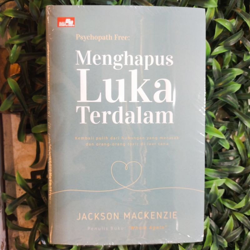 Psychopath Free: Menghapus Luka Terdalam